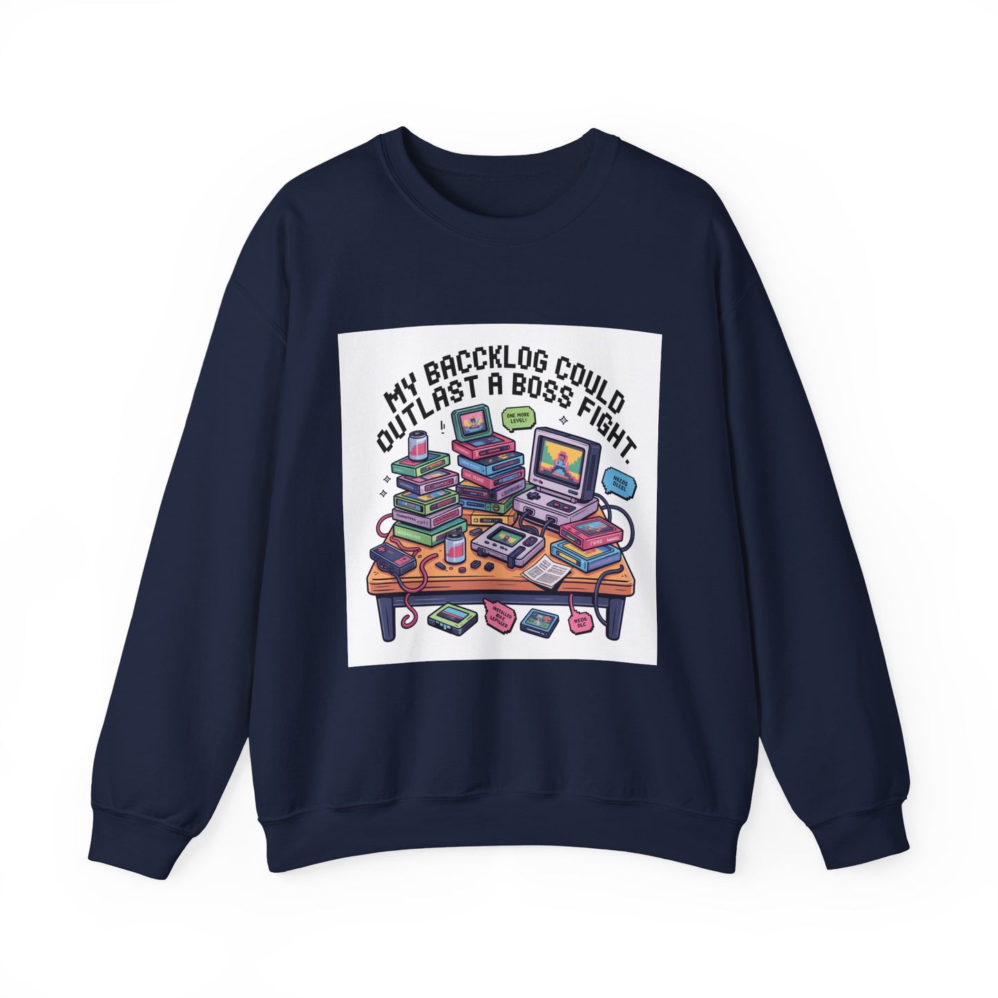 Crewneck Sweatshirt — "My Backlog Could Outlast a Boss Fight" Gamer Graphic