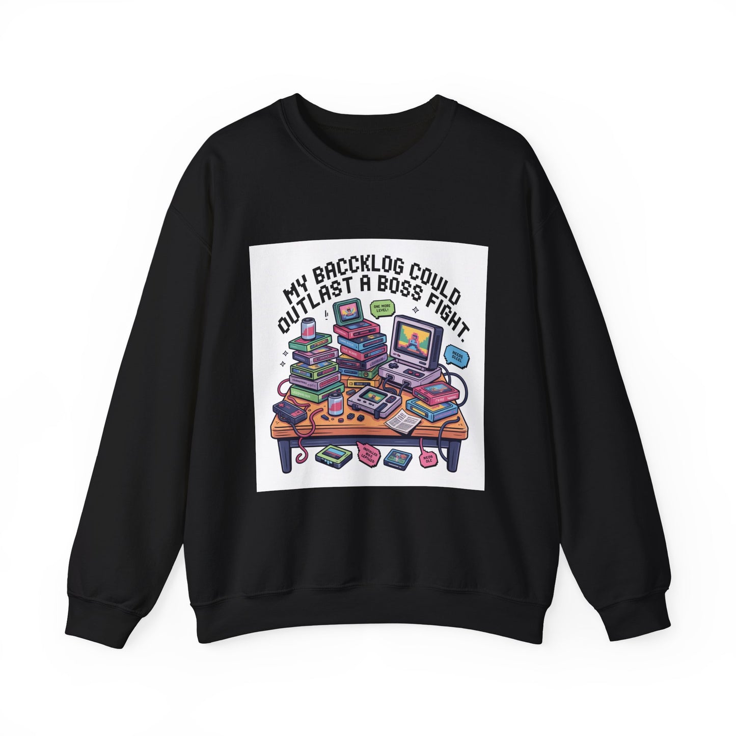 Crewneck Sweatshirt — "My Backlog Could Outlast a Boss Fight" Gamer Graphic